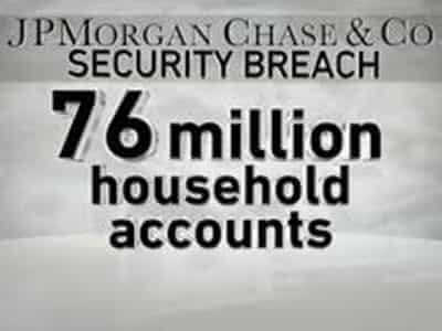 JP Morgan Chase reveals massive data breach affecting 76m households