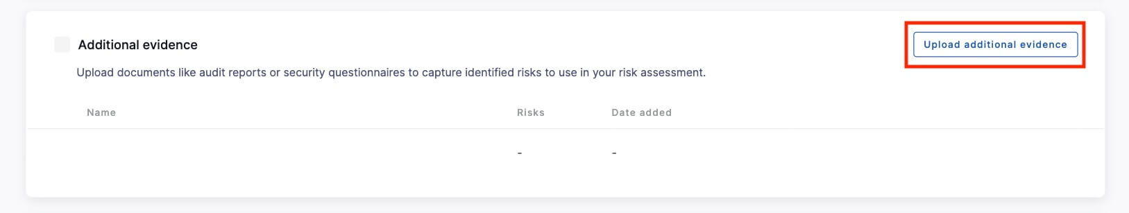 Additional evidence section in UpGuard’s risk assessment template.